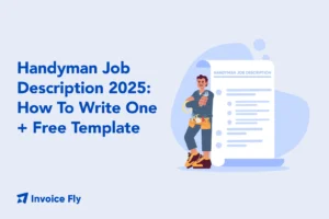 Handyman Job Description 2025- How To Write One + Free Template