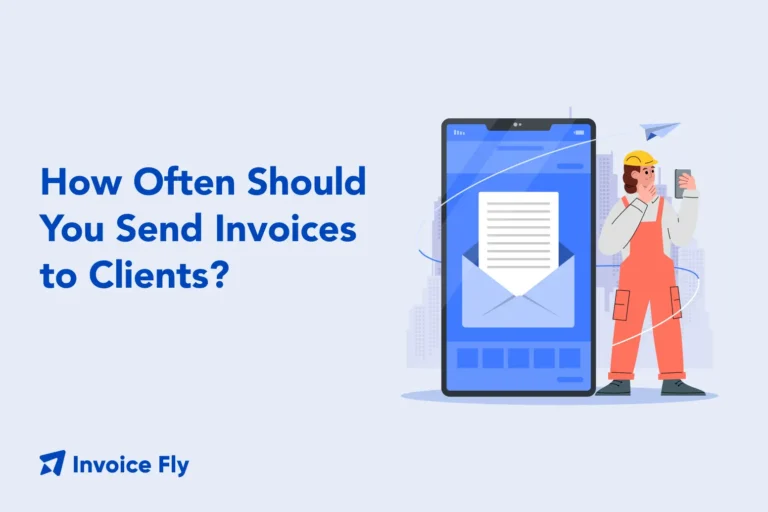 How Often Should You Send Invoices to Clients-01