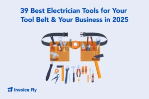 39 Best Electrical Tools for Your Tool Belt & Your Business in 2025