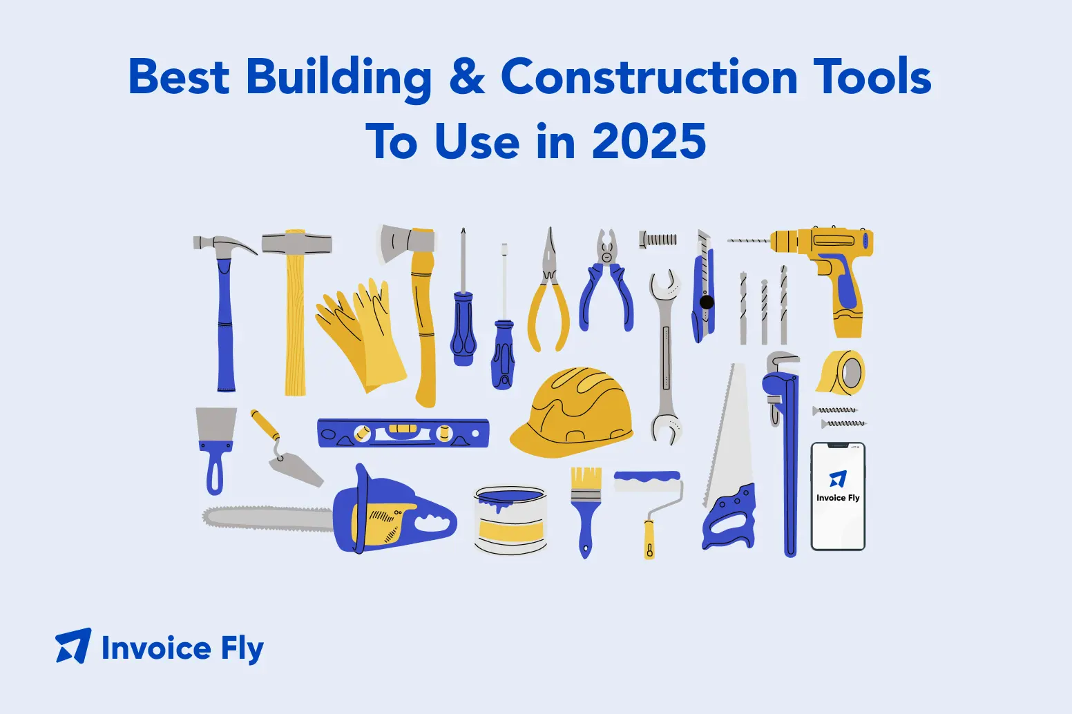 Best Building & Construction Tools To Use in 2025
