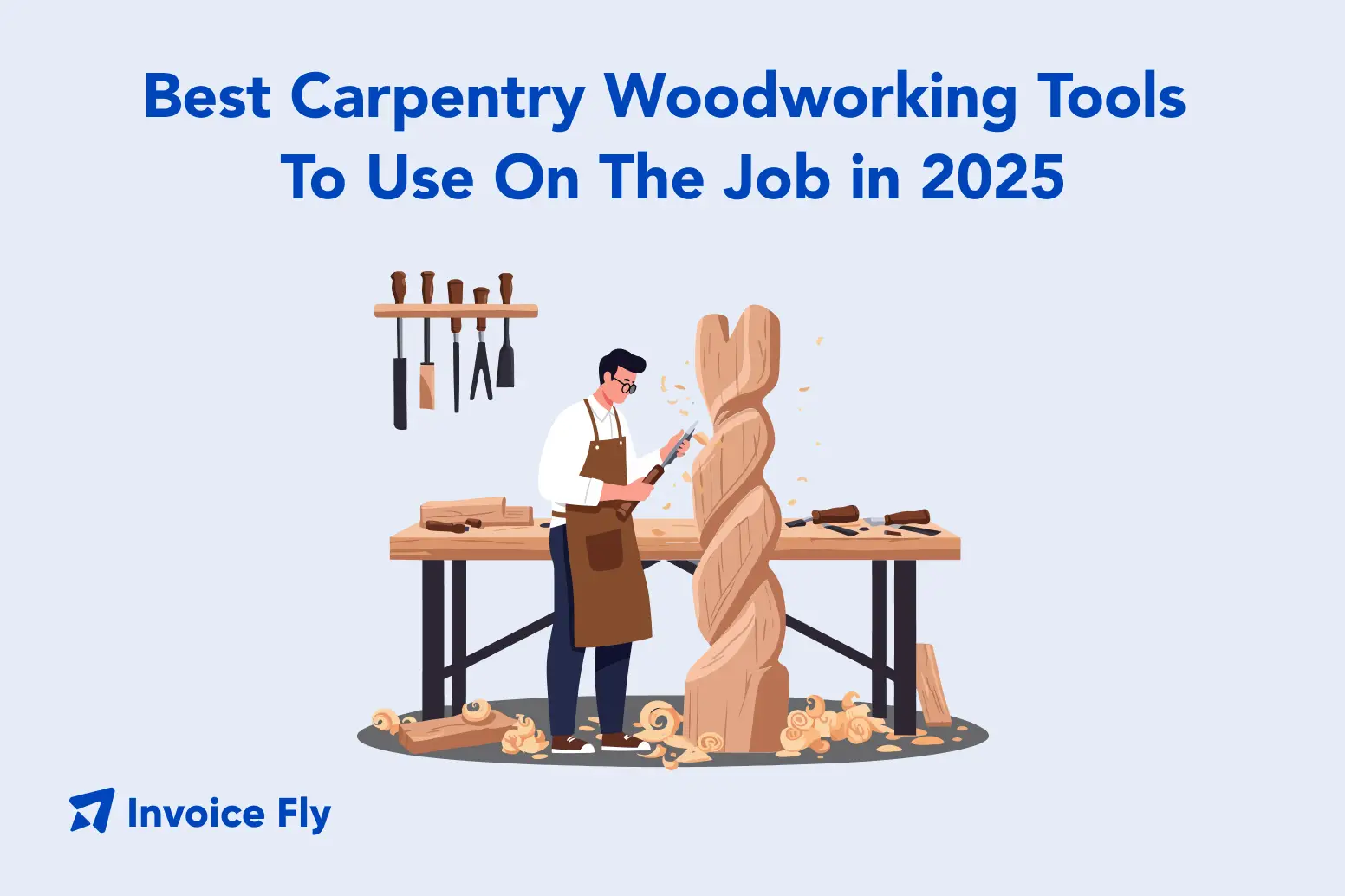 Best Carpentry Woodworking Tools To Use On The Job in 2025