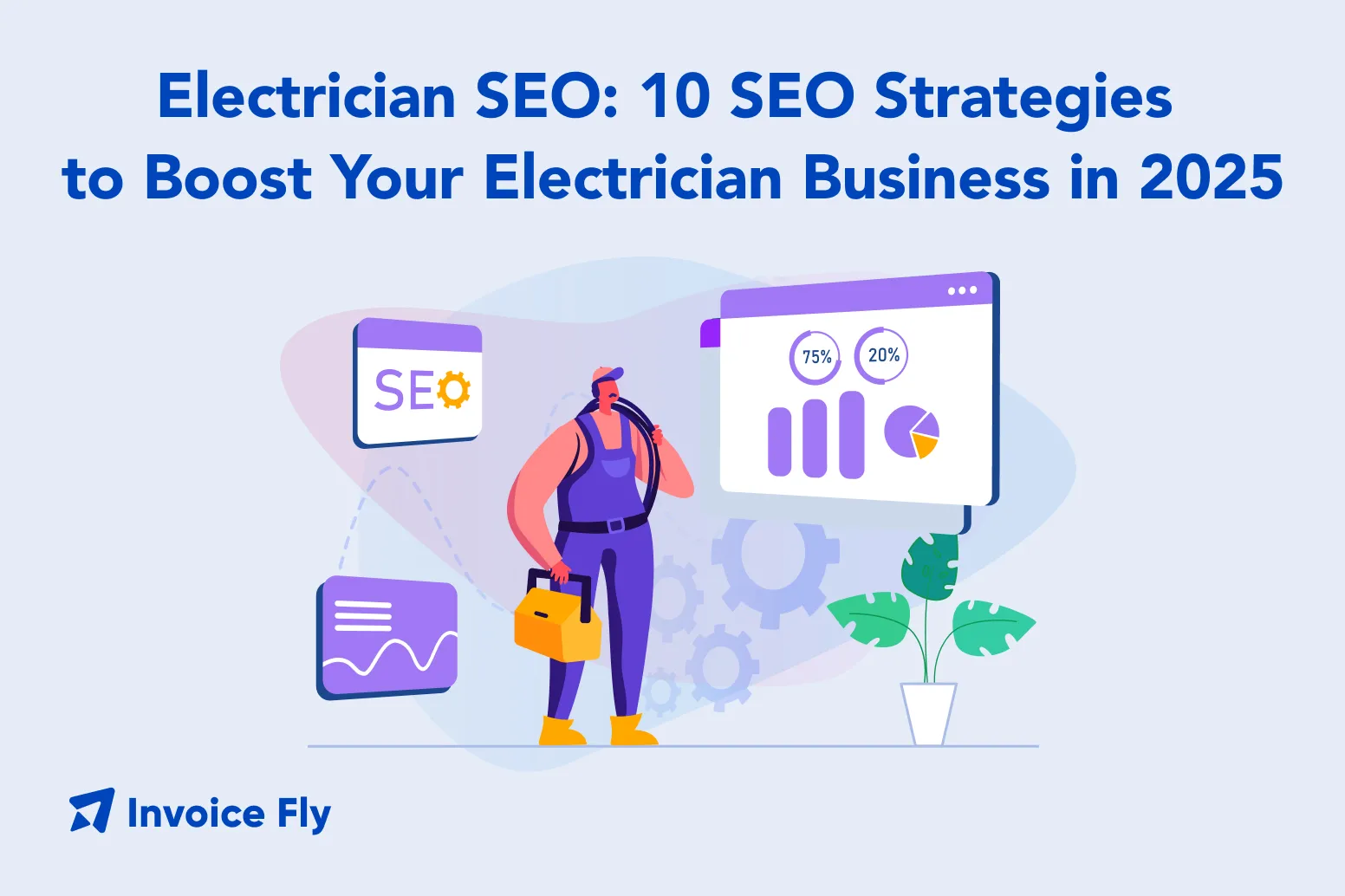 Electrician SEO: 10 SEO Strategies For Electricians in 2025