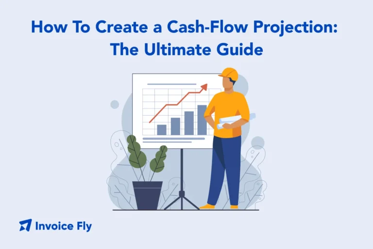 How To Create A Cash-Flow Projection