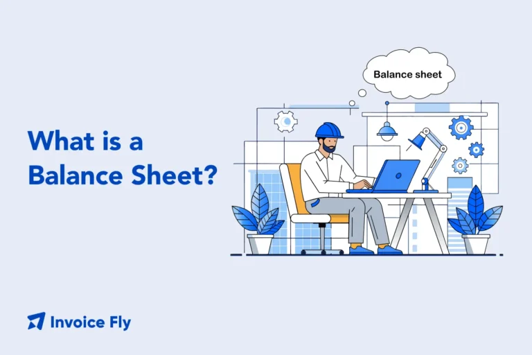 What is a Balance Sheet?