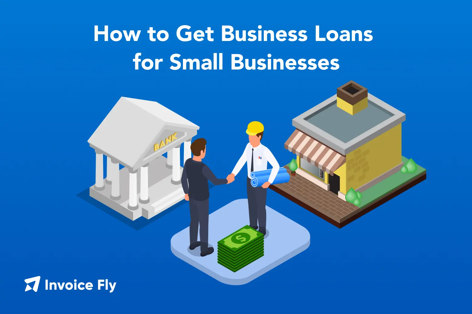How to Get Business Loans for Small Businesses