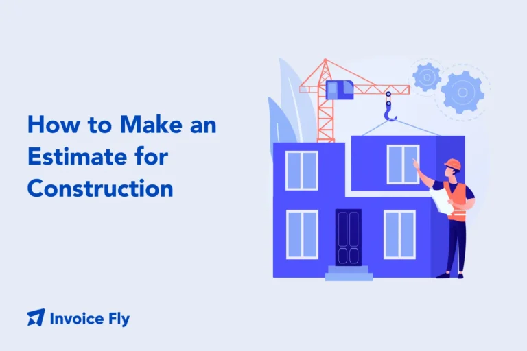 How to Make an Estimate for Construction