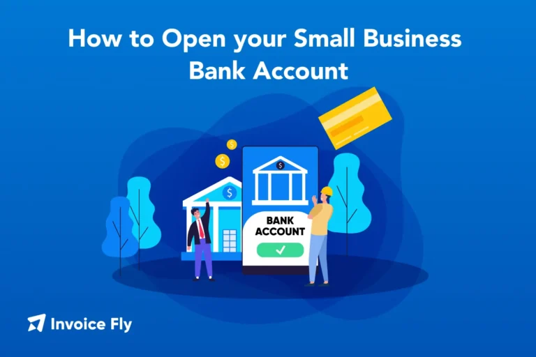 How to Open your Small Business Bank Account