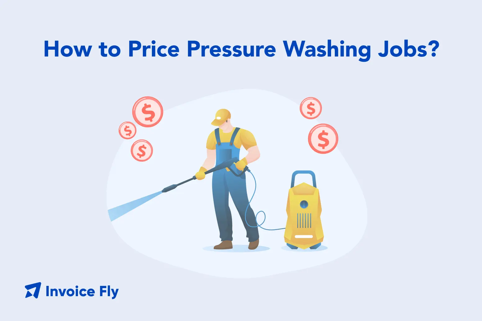 How to Price Pressure Washing Jobs?