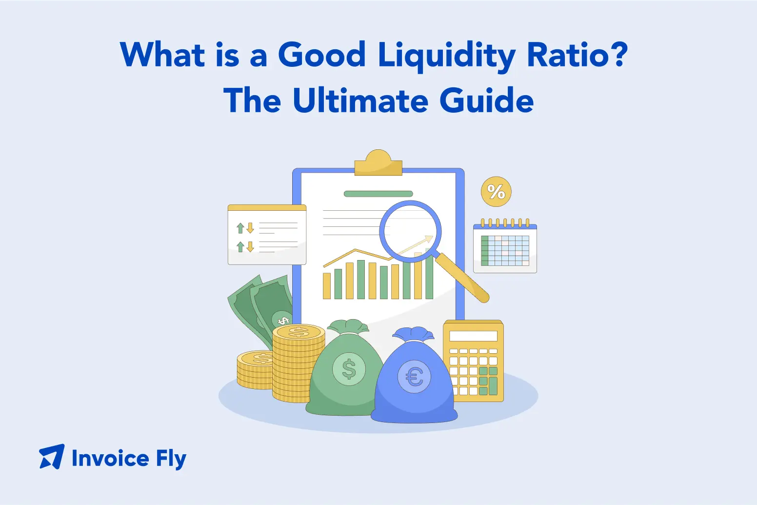 What is a Good Liquidity Ratio? The Ultimate Guide