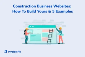 Construction Business Websites - How To Build Yours & 5 Examples