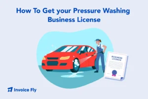 How To Get your Pressure Washing Business License