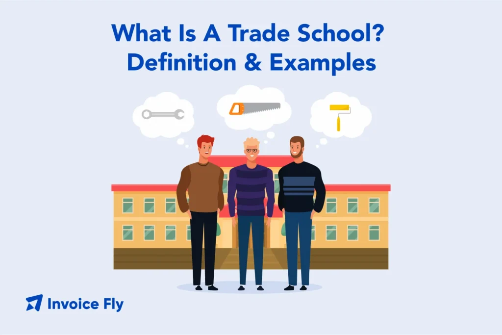 What Is A Trade School Definition & Examples