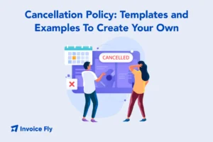 cancellation policy templates and examples to create your own
