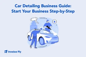 car detailing business gudie start your own business step by step