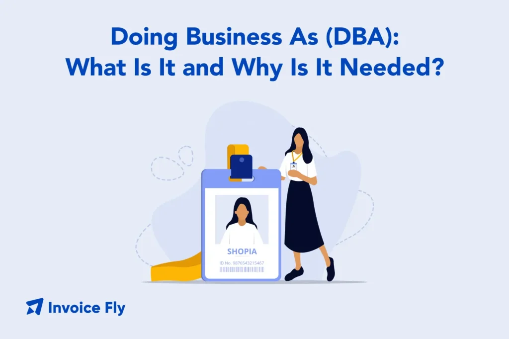 doing business as dba what is it and why do you need it