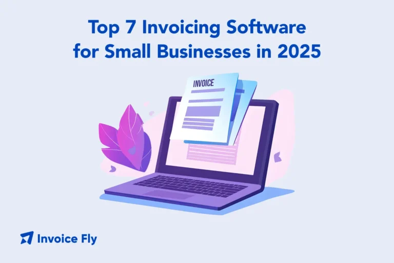 top 7 invoicing software for small businesses