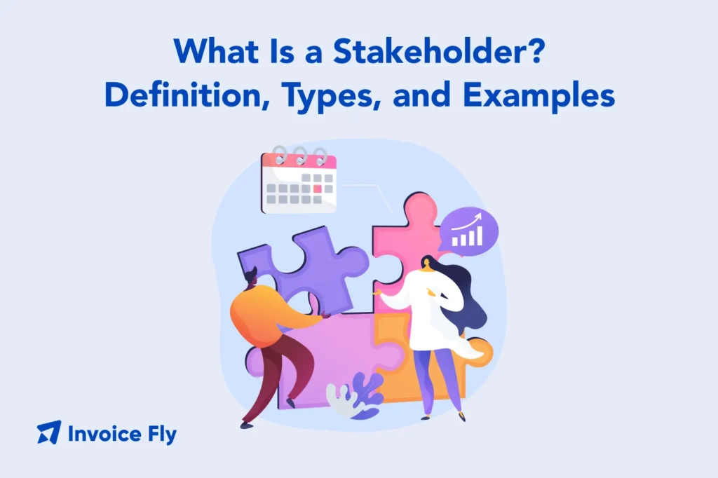 what is a stakeholder defintion types examples