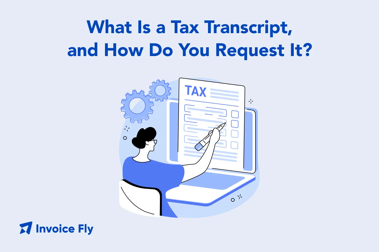 what is a tax transcript and how do you request it