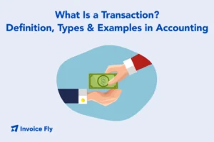 what is a transaction definition types examples