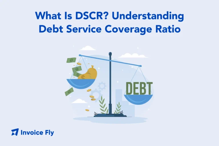 Debt Service Coverage Ratio Explained: How to Calculate DSCR