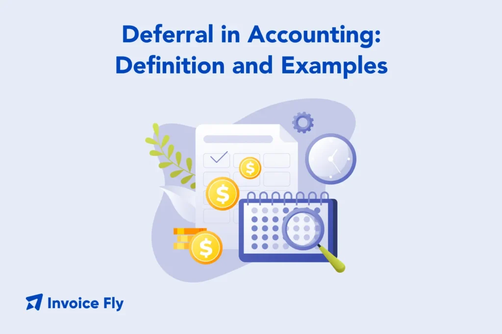 deferrals in accounting defintion and examples