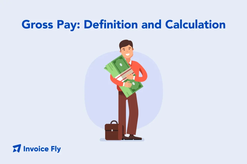 gross pay definition and calculation