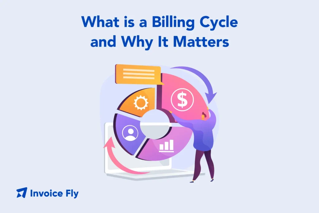 what is a billing cycle and why it matters