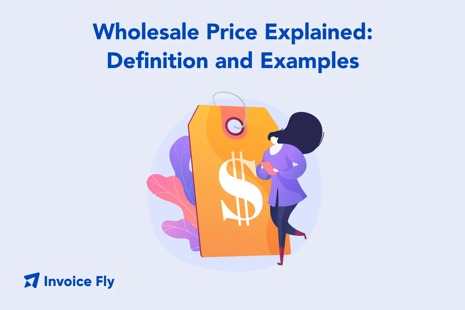 wholesale price explained definition and examples