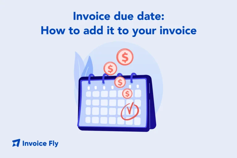 invoice due date how to add it to your invoice