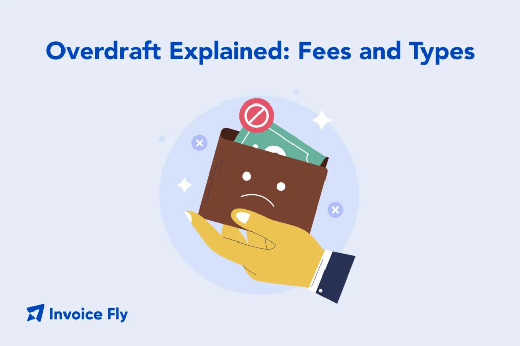 overdraft explained fees and types