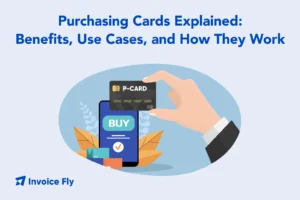 purchasing cards explained benefits use cases and how they work