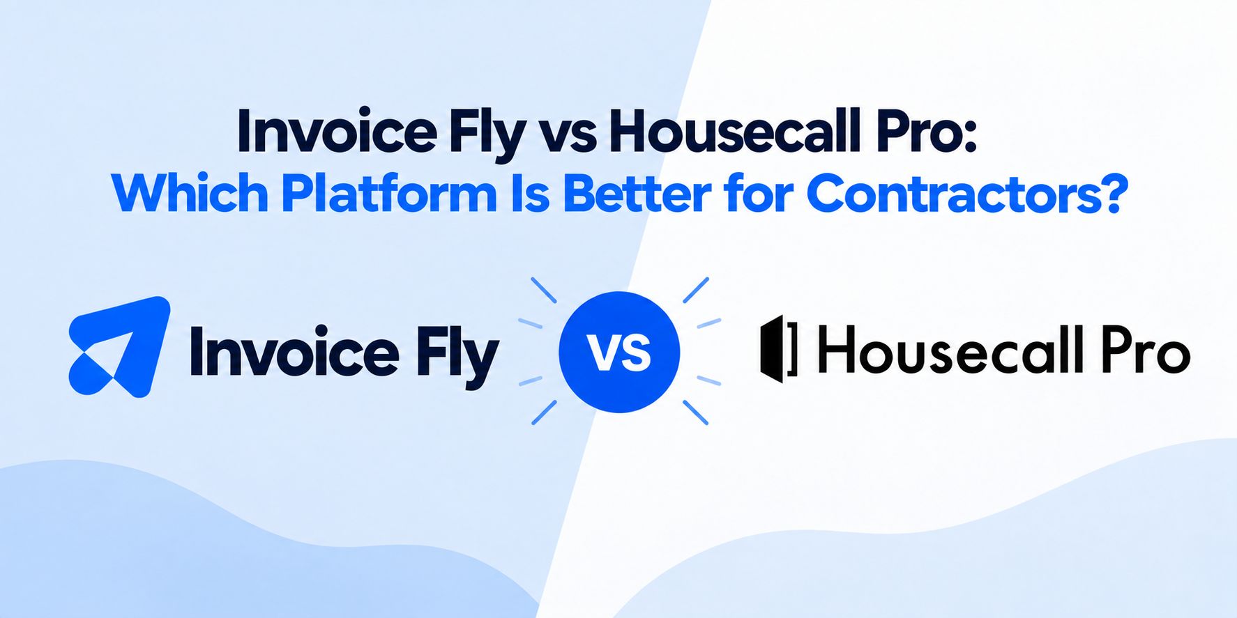 invoice fly vs housecall pro