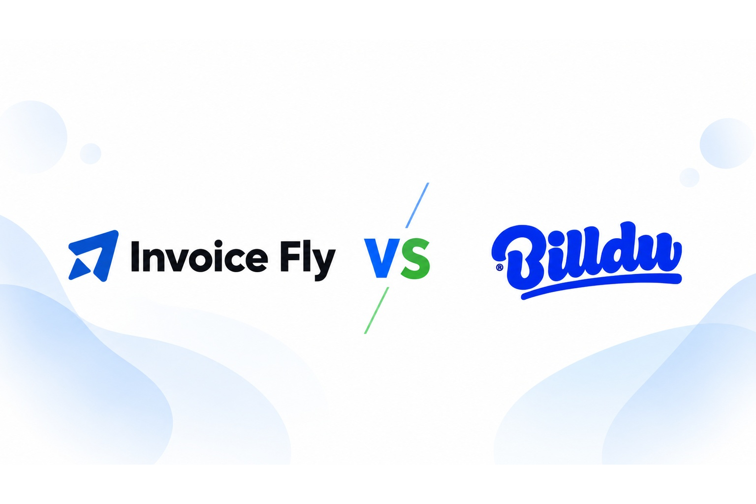 Invoice Fly vs Billdu: Which Invoicing App Is Better?