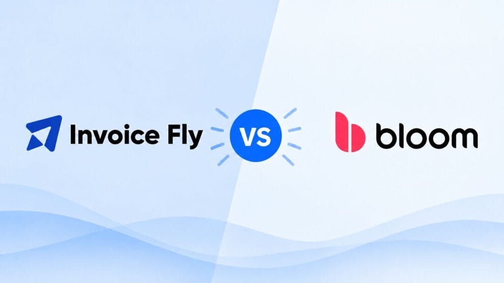 invoice fly vs bloom