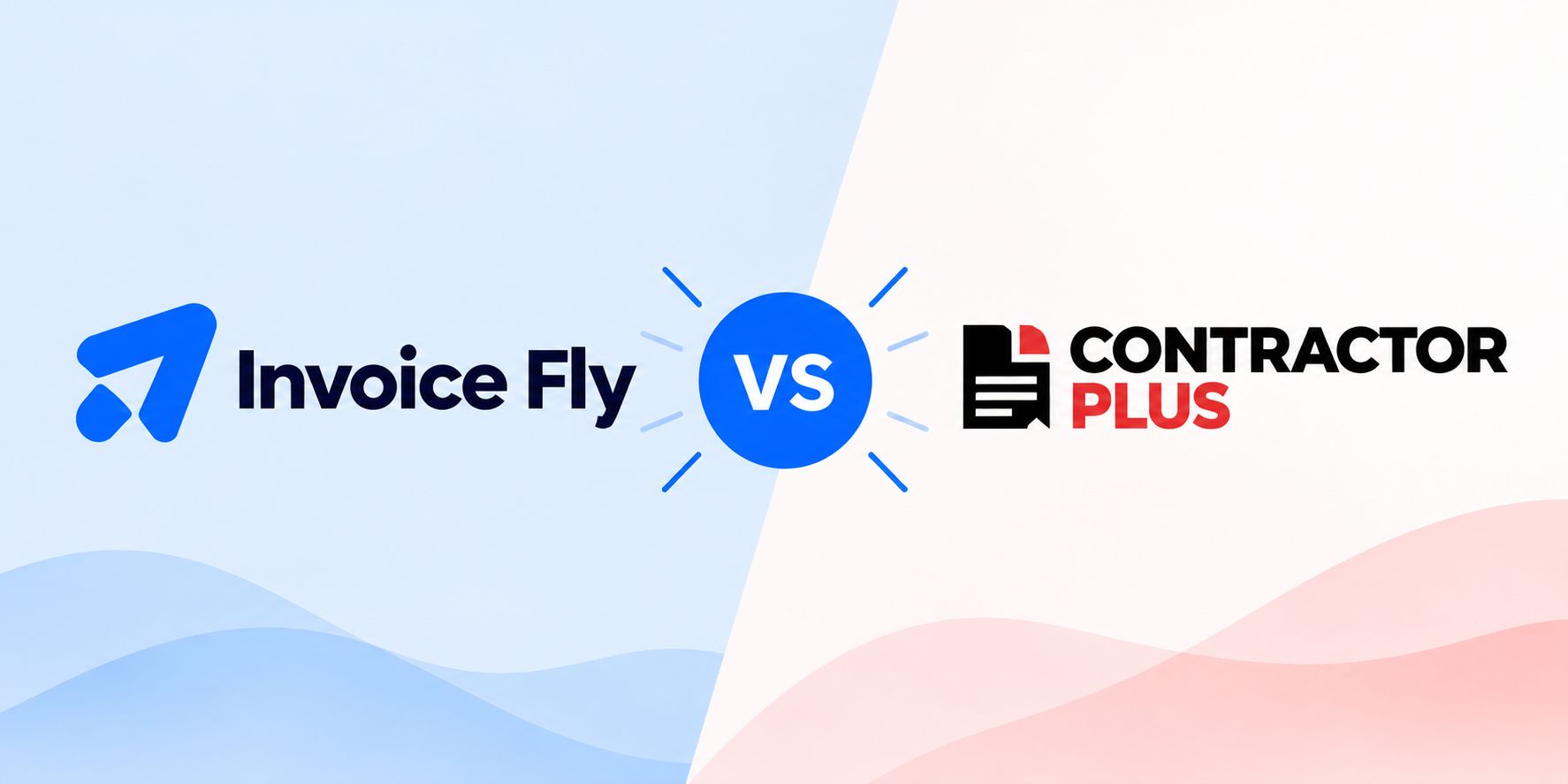 Invoice Fly vs Contractor+: Which Is Better for Contractors?