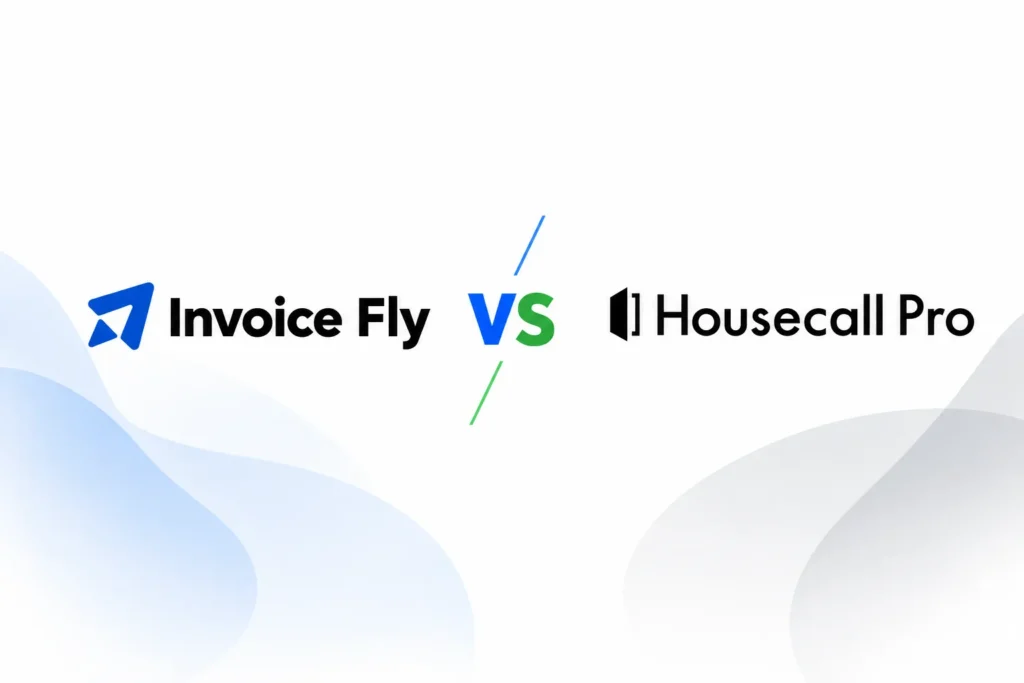 Invoice Fly vs Housecall Pro comparison
