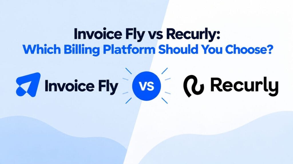 invoicefly vs recurly