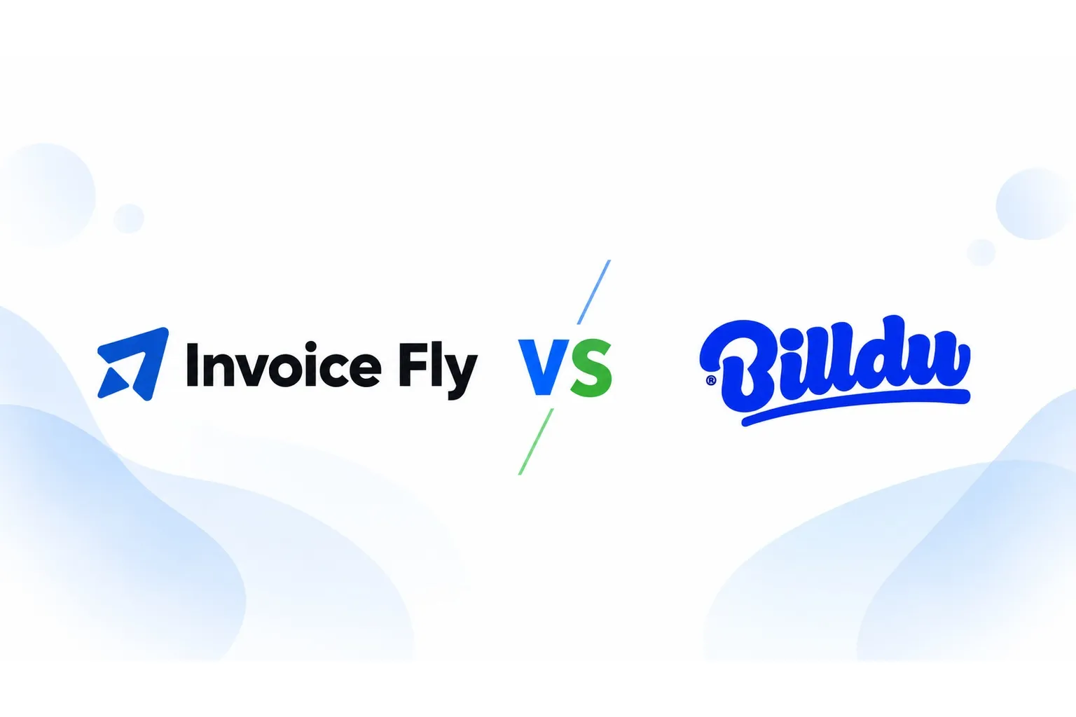 Invoice Fly vs Billdu: Which Invoicing App Is Better?